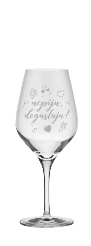 Pískovaná sklenice Nepiju, degustuju! EXQ 350ml